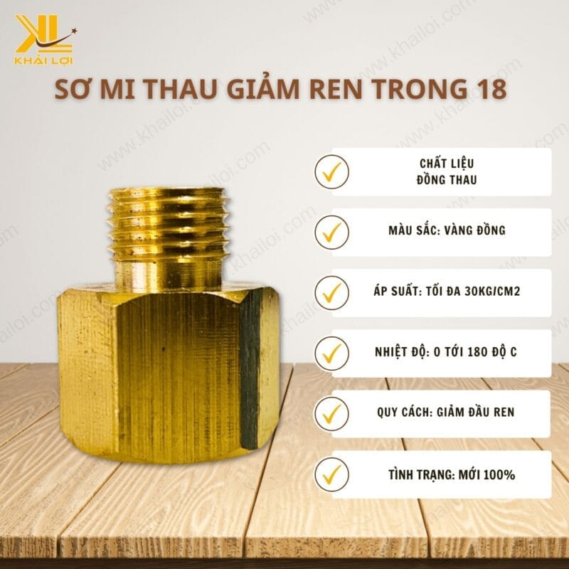 Thông số kỹ thuật "Sơ Mi Thau Giảm Ren Trong 18" của Vật tư công nghiệp Khải Lợi