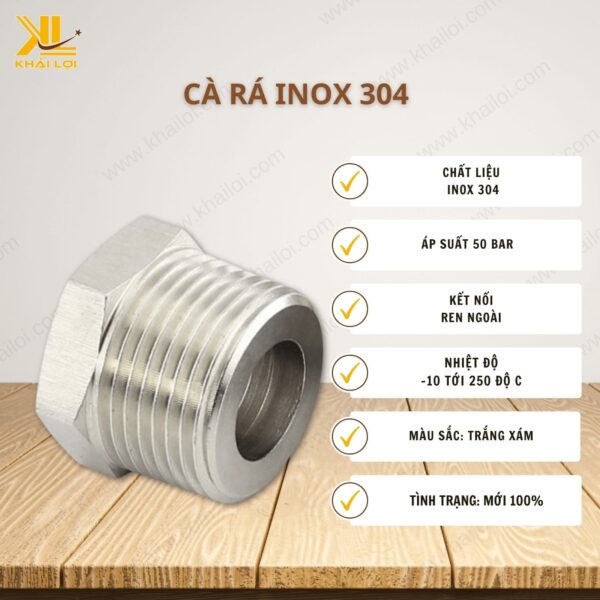 thông số kỹ thuật "Cà Rá Inox 304" của Vật tư công nghiệp Khải Lợi.