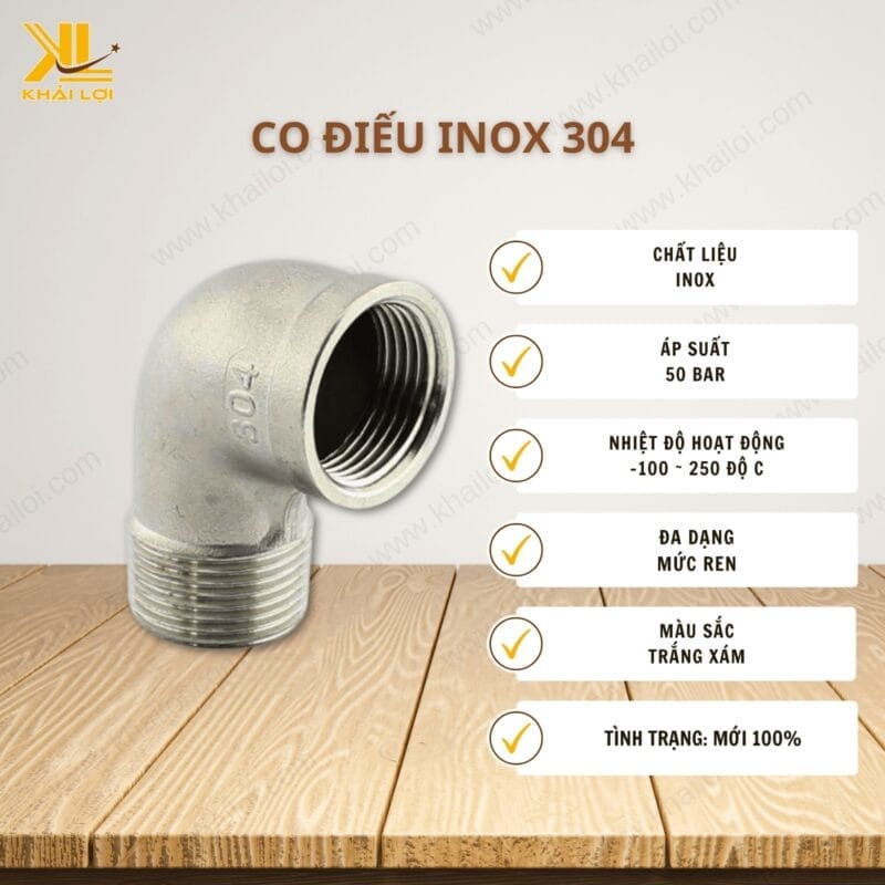Thông số kỹ thuật "Co điếu inox 304" của Vật tư công nghiệp Khải Lợi.