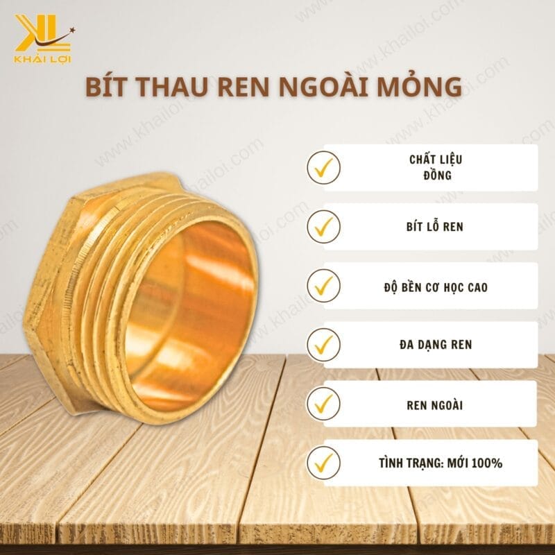 Thông số kỹ thuật "Bít thau ren ngoài mỏng" của Vật tư công nghiệp Khải Lợi.