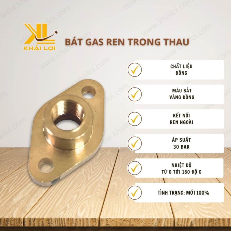 Thông số kỹ thuật bát gas ren trong thau của Vật tư công nghiệp Khải Lợi.