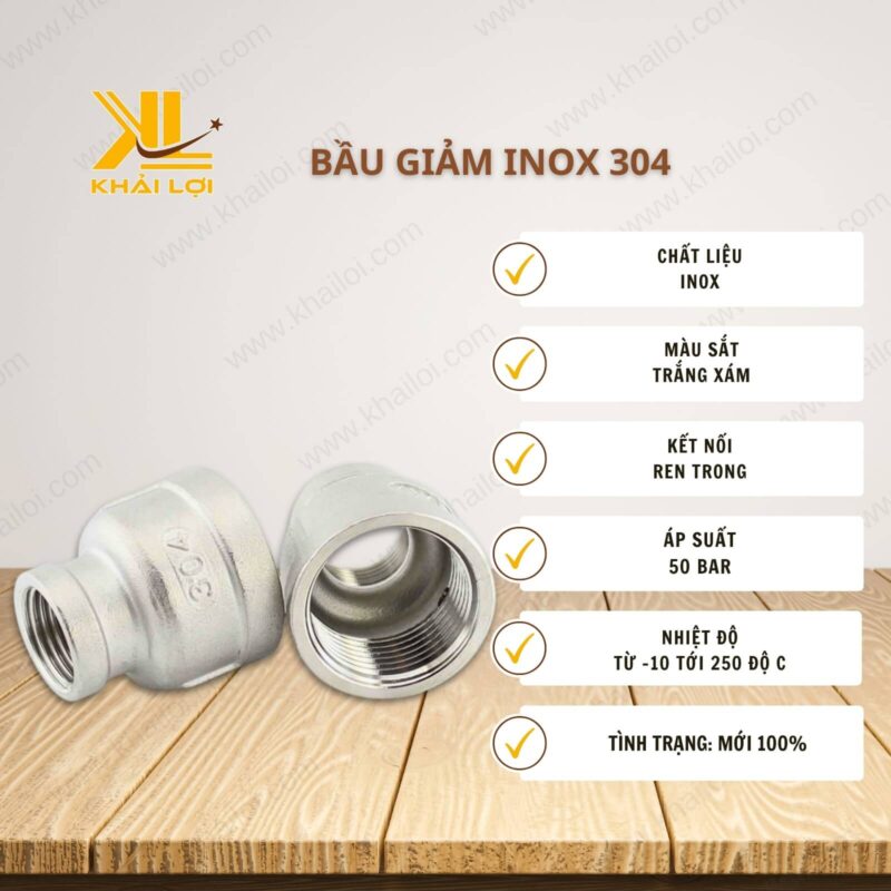 Thông số kỹ thuật bầu giảm inox 304 của Vật tư công nghiệp Khải Lợi