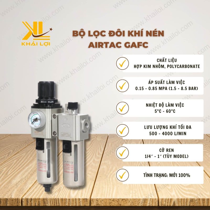 Thông số kỹ thuật bộ lọc đôi khí nén AIRTAC GAFC của Vật tư công nghiệp Khải Lợi