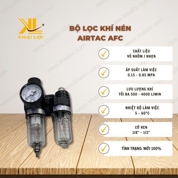 Thông số kỹ thuật bộ lọc khí nén AIRTAC AFC của Vật tư công nghiệp Khải Lợi