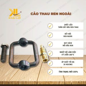 Thông tin kỹ thuật Cảo Thau Ren Ngoài của vật tư công nghiệp Khải Lợi.