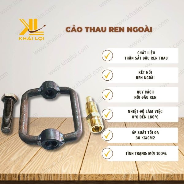 Thông tin kỹ thuật Cảo Thau Ren Ngoài của vật tư công nghiệp Khải Lợi.