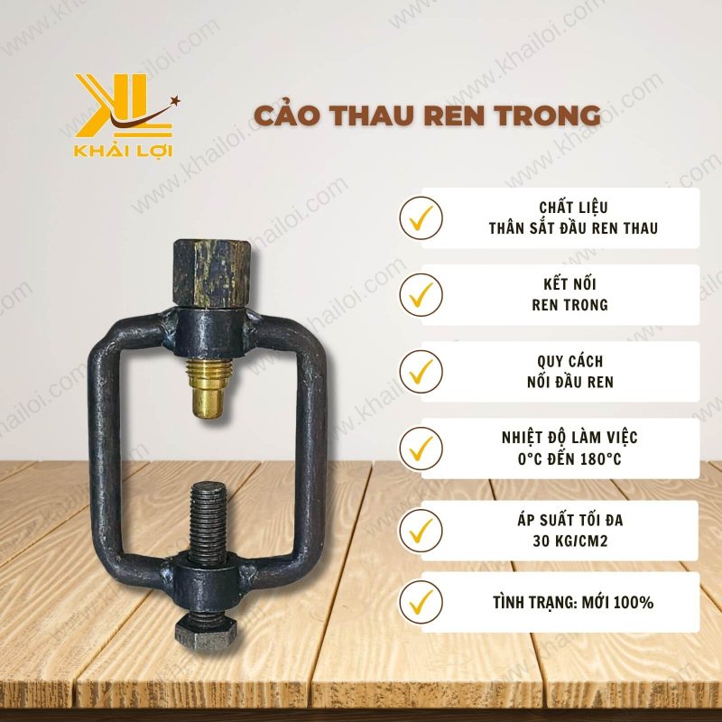 Thông tin kỹ thuật Cảo Thau Ren Trong của vật tư công nghiệp Khải Lợi.