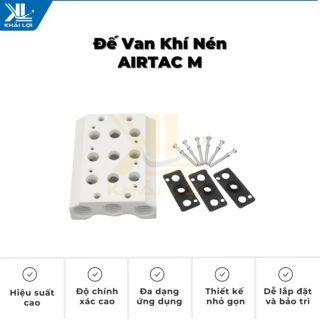 Thông số kỹ thuật "Đế van khí nén AIRTAC M" của Vật tư công nghiệp Khải Lợi.