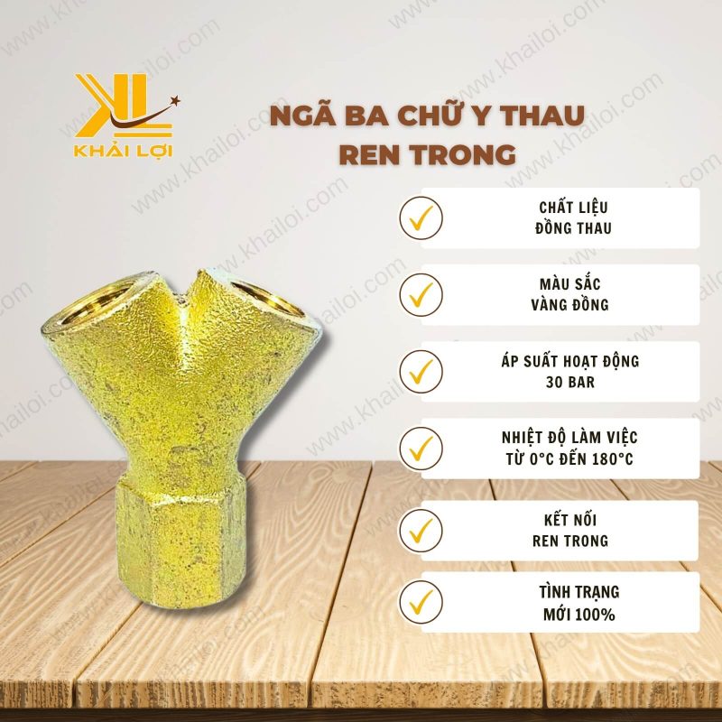 Thông tin kỹ thuật Ngã ba chữ y thau ren trong của vật tư công nghiệp Khải Lợi.