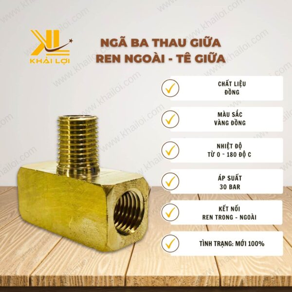 Thông số kỹ thuật ngã ba nối ren thau của vật tư công nghiệp Khải Lợi.