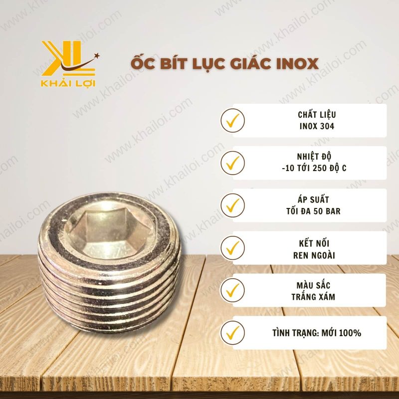 Thông số kỹ thuật Ốc Bít Lục Giác Inox của Vật Tư Công Nghiệp Khải Lợi.
