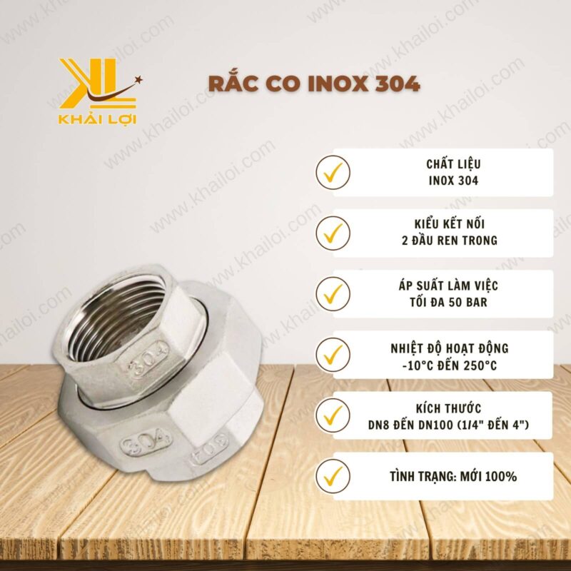 Thông số kỹ thuật Rắc Co Inox 304 của vật tư công nghiệp Khải Lợi.