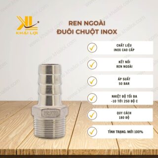 Thông số kỹ thuật ren ngoài đuôi chuột inox của Vật tư công nghiệp Khải Lợi.
