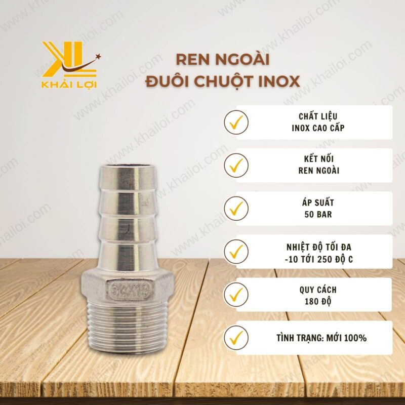 Thông số kỹ thuật ren ngoài đuôi chuột inox của Vật tư công nghiệp Khải Lợi.