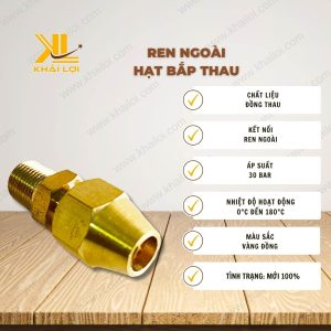 Thông số kỹ thuật Ren Ngoài Hạt Bắp Thau của Vật Tư Công Nghiệp Khải Lợi.