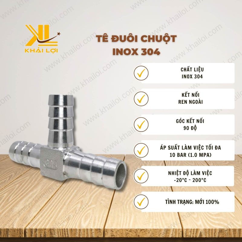 Thông số kỹ thuật Tê Đuôi Chuột Inox 304 của Vật Tư Công Nghiệp Khải Lợi.