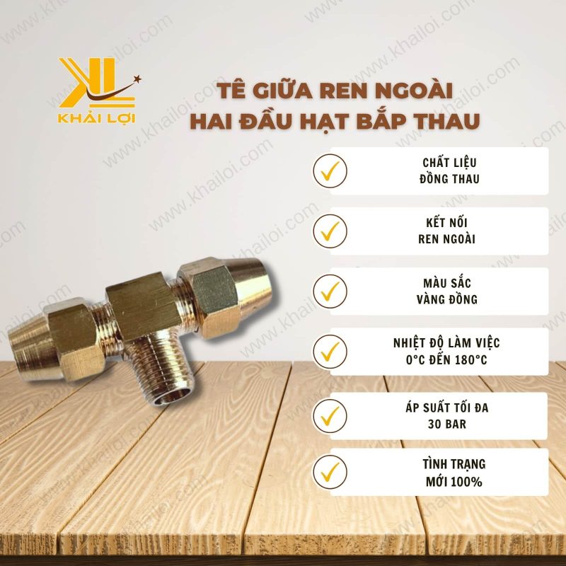 Thông tin kỹ thuật Tê Giữa Ren Ngoài Hai Đầu Hạt Bắp Thau của vật tư công nghiệp Khải Lợi.