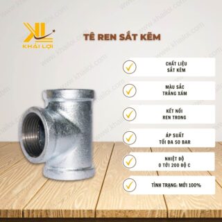 Thông số kỹ thuật "Tê ren sắt kẽm" của vật tư công nghiệp Khải Lợi.