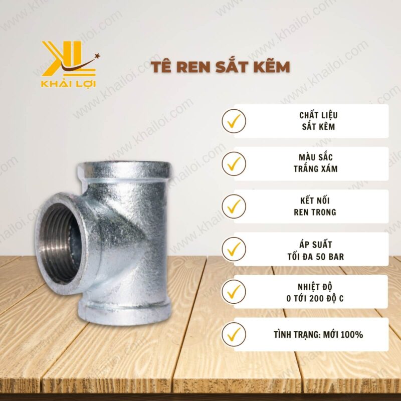 Thông số kỹ thuật "Tê ren sắt kẽm" của vật tư công nghiệp Khải Lợi.