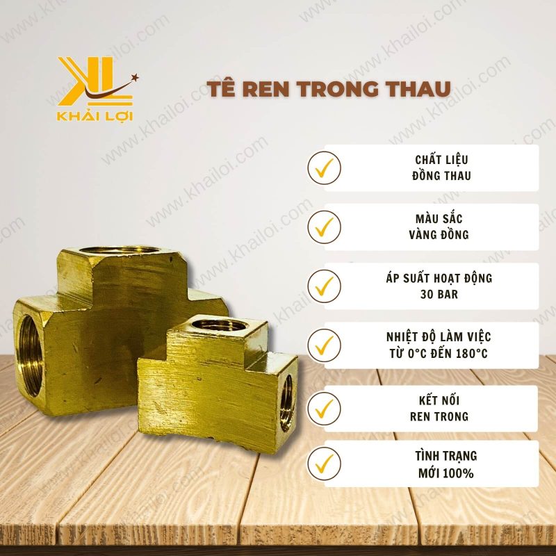 Thông tin kỹ thuật Tê Ren Trong Thau của vật tư công nghiệp Khải Lợi.