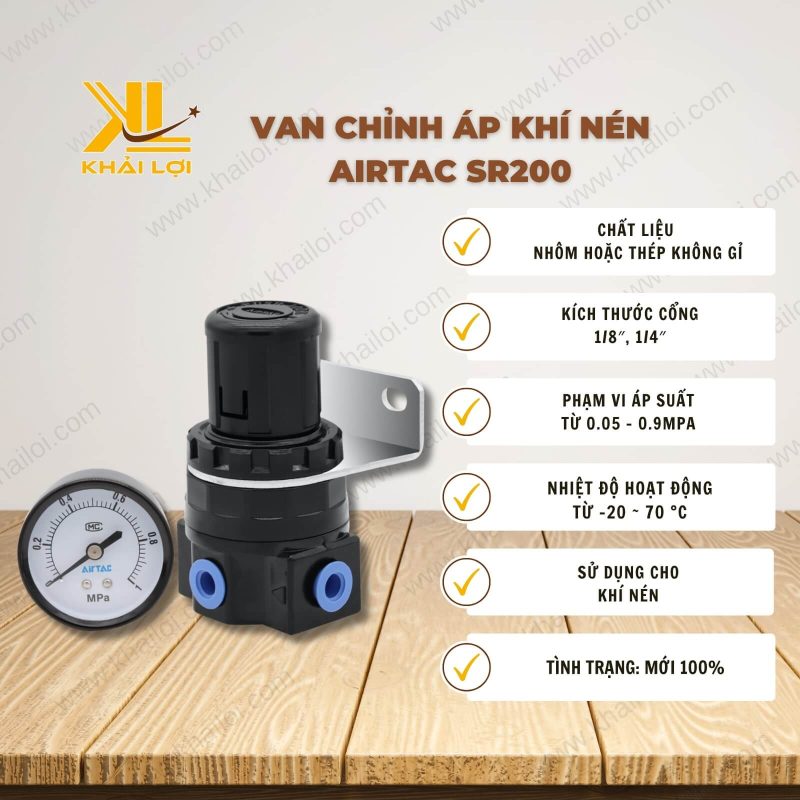 Thông số kỹ thuật Van Chỉnh Áp Khí Nén AIRTAC SR200 của Vật Tư Công Nghiệp Khải Lợi.
