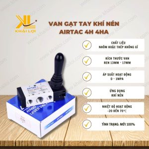 Thông số kỹ thuật Van Gạt Tay Khí Nén Airtac 4H 4HA của Vật Tư Công Nghiệp Khải Lợi.