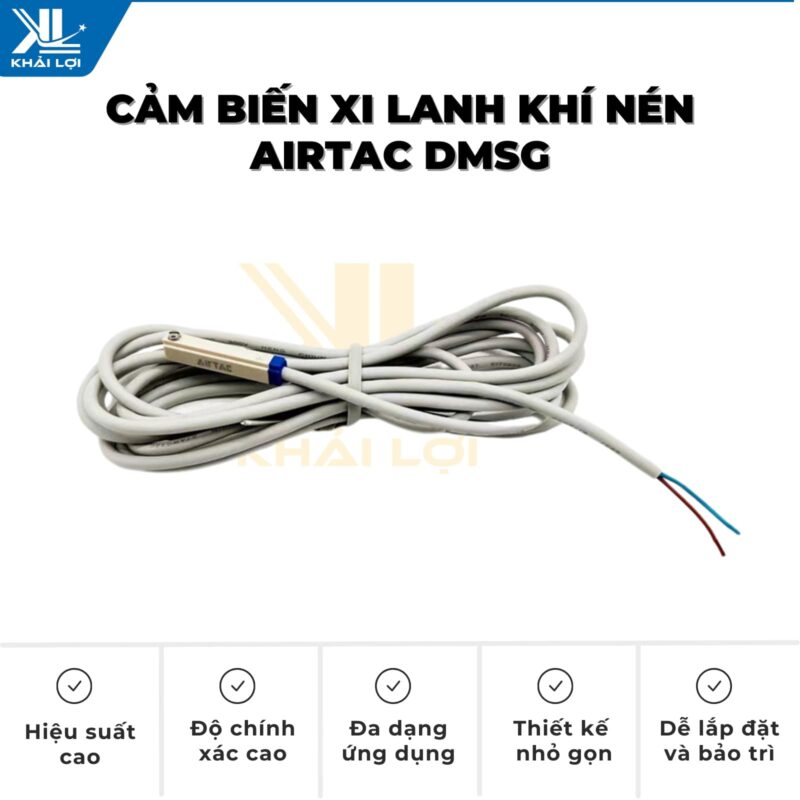 Thông số kỹ thuật cảm biến xi lanh khí nén AIRTAC DMSG của Vật tư công nghiệp Khải Lợi.