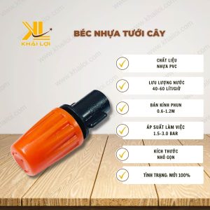 Thông số kỹ thuật: Béc Nhựa Tưới Cây của Vật Tư Công Nghiệp Khải Lợi.