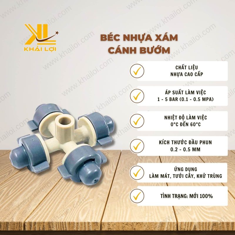 Thông số kỹ thuật Béc nhựa xám cánh bướm 4 béc từ thương hiệu Vật tư công nghiệp Khải Lợi.