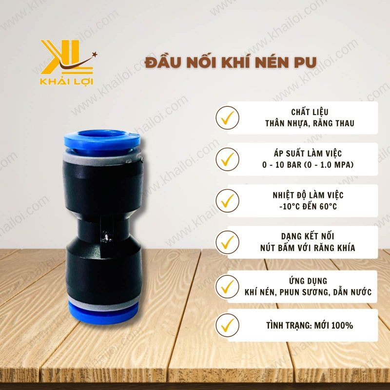 Thông số đầu nối khí nén PU vật tư công nghiệp Khải Lợi.