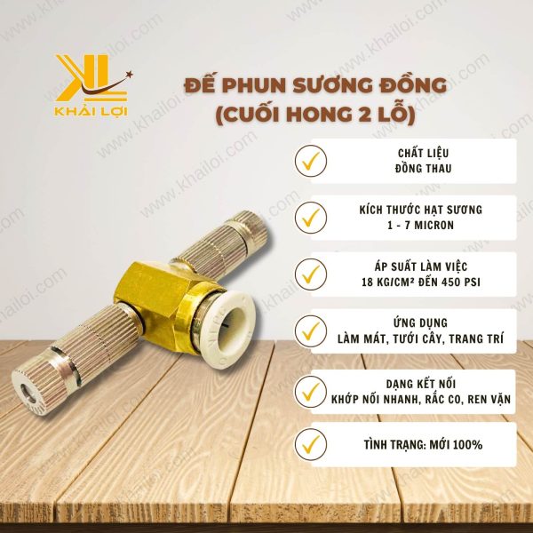 Thông số kỹ thuật của Đế phun sương đồng cuối hong 2 lỗ.