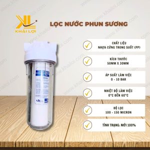 Thông Số Kỹ Thuật Lọc Nước Phun Sương của Vật tư công nghiệp Khải Lợi.