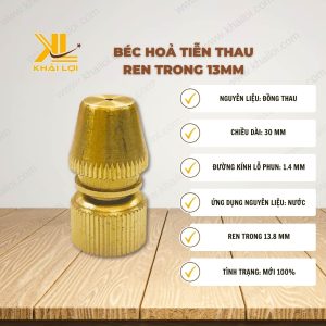 Thông số kỹ thuật Béc Hỏa Tiễn Thau của Vật Tư Công Nghiệp Khải Lợi.