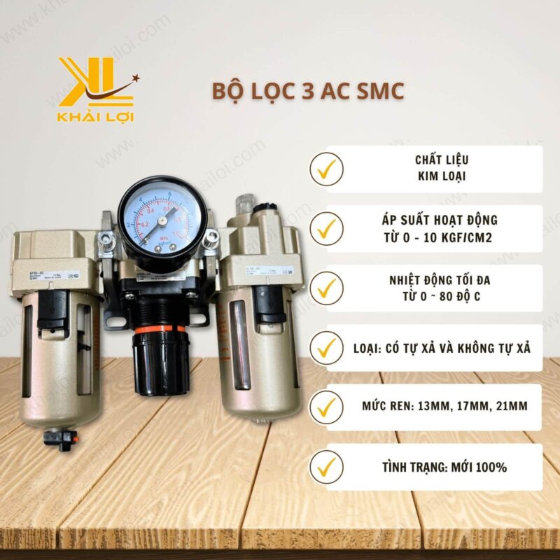 Thông số kỹ thuật Bộ Lọc 3 Khí Nén SMC AC của Vật tư công nghiệp Khải Lợi.