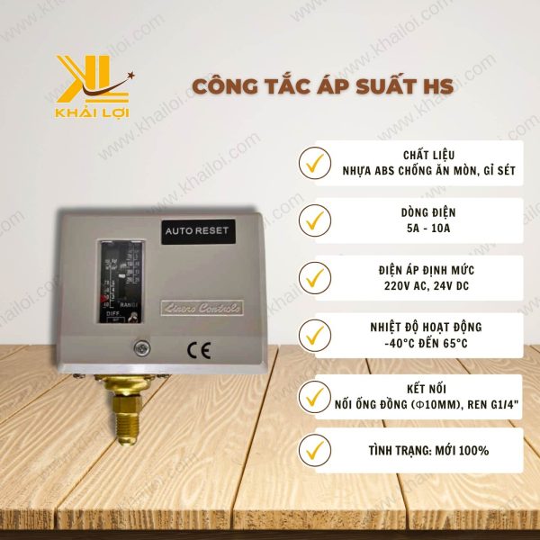 Thông số kỹ thuật của Công Tắc Áp Suất HS của vật tư công nghiệp Khải Lợi.
