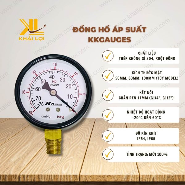 Thông số kỹ thuật của Đồng Hồ Áp Suất KKGAUGES của vật tư công nghiệp Khải Lợi.