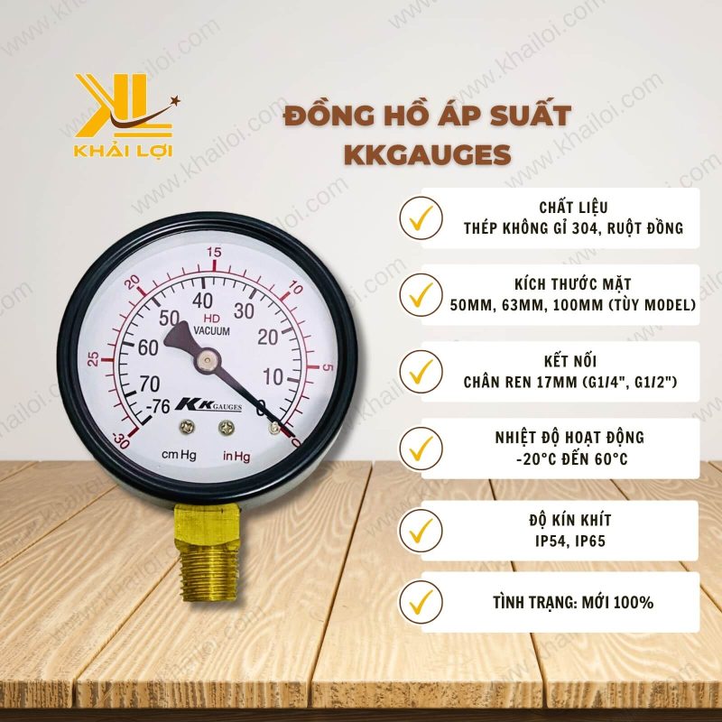 Thông số kỹ thuật của Đồng Hồ Áp Suất KKGAUGES của vật tư công nghiệp Khải Lợi.