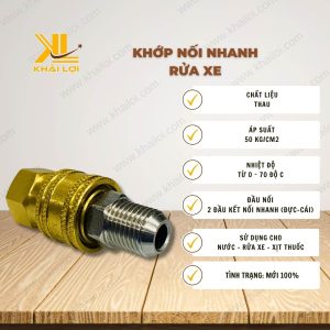 Thông số kỹ thuật "Khớp Nối Nhanh Rửa Xe" của Vật tư công nghiệp Khải Lợi.