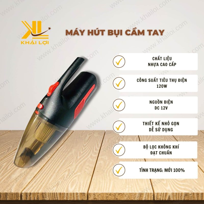 Thông số kỹ thuật Máy hút bụi cầm tay của Vật tư công nghiệp Khải Lợi.