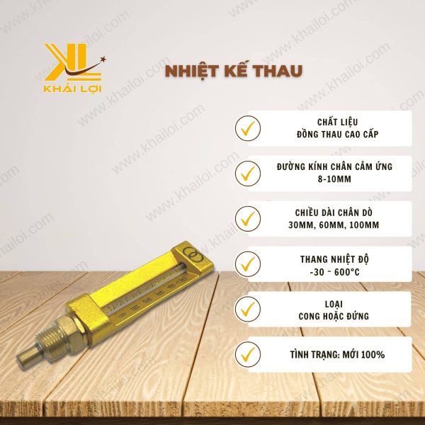 Thông số kỹ thuật Nhiệt Kế Thau của Vật Tư Công Nghiệp Khải Lợi.