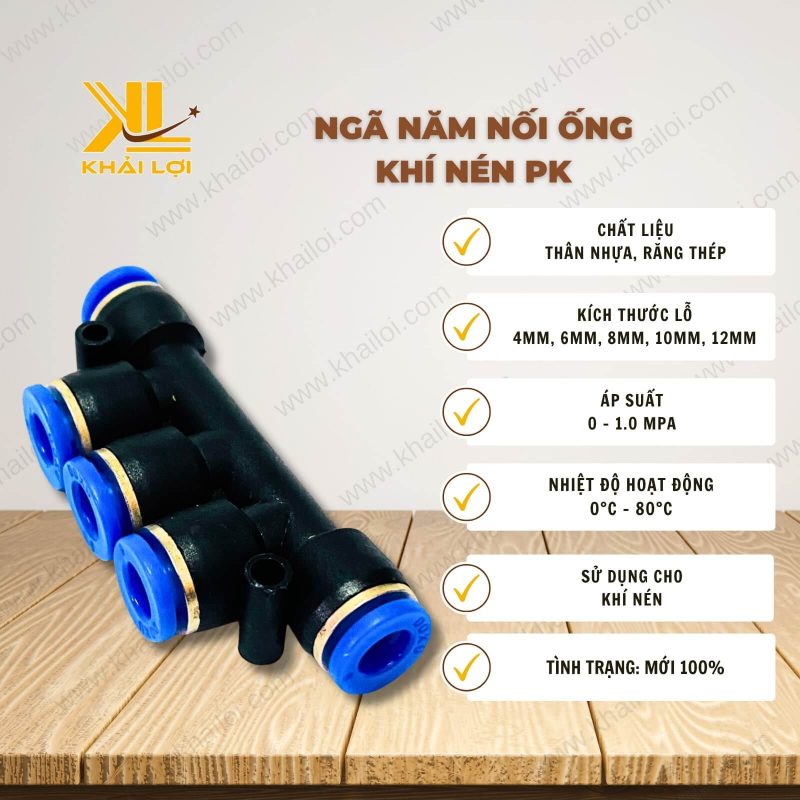 Thông số kỹ thuật Ngã năm ống khí nén PK của vật tư công nghiệp Khải Lợi.