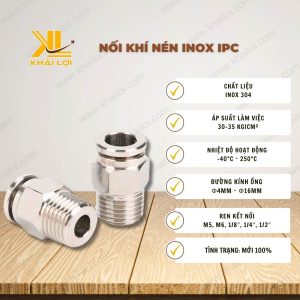 Thông số kỹ thuật 'Nối Khí Nén Inox IPC' của Vật tư công nghiệp Khải Lợi.