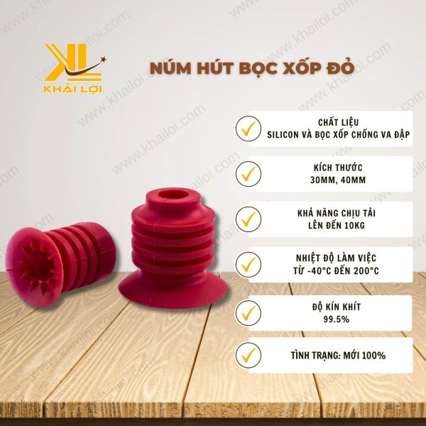 Thông số kỹ thuật Núm Hút Bọc Xốp Đỏ của Vật tư công nghiệp Khải Lợi.
