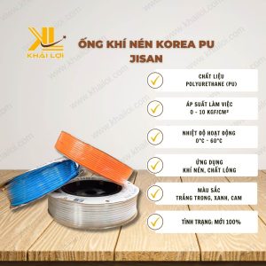 Thông số kỹ thuật Ống Khí Nén Korea PU JISAN.