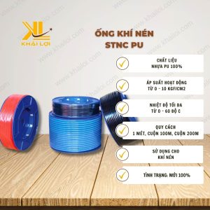 Thông số kỹ thuật "Ống khí nén STNC PU" của Vật tư công nghiệp Khải Lợi.