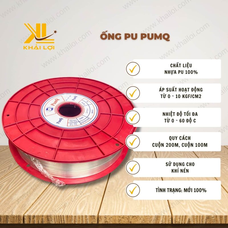 Thông số kỹ thuật "Ống PU PUMQ" của Vật tư công nghiệp Khải Lợi.