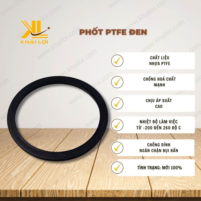 Thông số kỹ thuật Phốt PTFE Đen của Vật tư công nghiệp Khải Lợi.