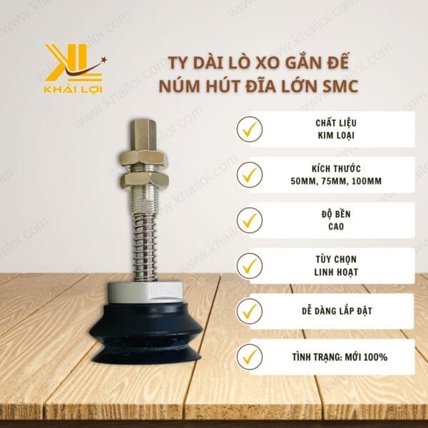 Thông số kỹ thuật Ty dài lò xo gắn đế núm hút đĩa lớn SMC của Vật tư công nghiệp Khải Lợi.