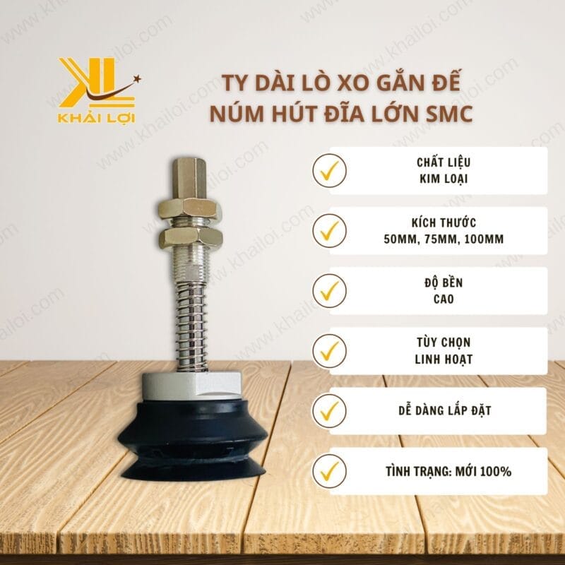 Thông số kỹ thuật Ty dài lò xo gắn đế núm hút đĩa lớn SMC của Vật tư công nghiệp Khải Lợi.