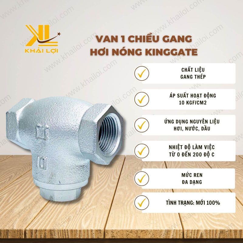 Thông số kỹ thuật "Van 1 chiều gang hơi nóng KINGGATE" của vật tư công nghiệp Khải Lợi